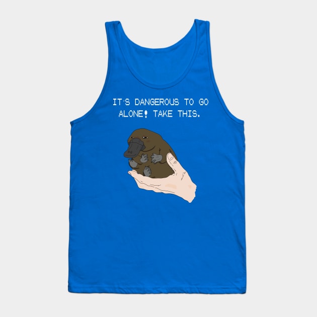 It's dangerous to go alone! Take this baby platypus. Tank Top by DigitalCleo